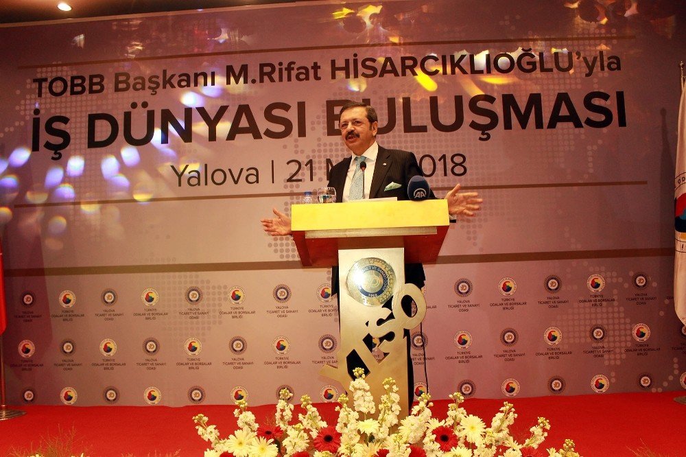 TOBB Başkanı Hisarcıklıoğlu Yalova’da