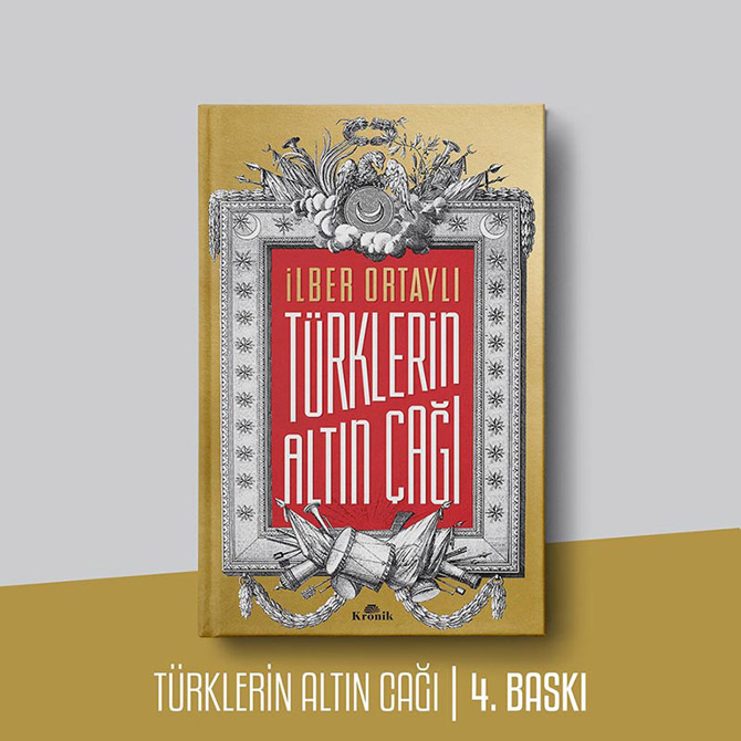 turklerin-altin-cagi-ilber-ortayli-001.jpg